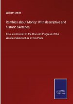 Rambles about Morley