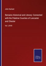 Remains Historical and Literary