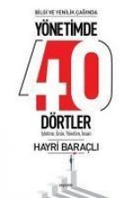 Bilgi ve Yenilik Caginda Yönetimde 40 Dörtler