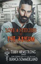 Love & Stitches at The Asylum Fight Club Book 1