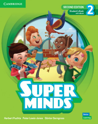 Super Minds Second Edition Level 2 Student's Book with eBook British English