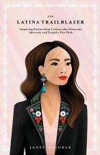 Latina Trailblazer