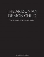 Arizonian Demon Child