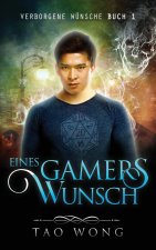 Eines Gamers Wunsch