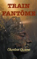 Train Fantome