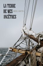 La terre de mes ancêtres
