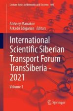 International Scientific Siberian Transport Forum TransSiberia - 2021