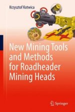 New Mining Tools and Methods for Roadheader Mining Heads