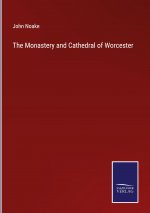 Monastery and Cathedral of Worcester