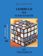 Lehrbuch der Schachtaktik mit UEbungsbuch