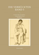 Verruckten Band 5