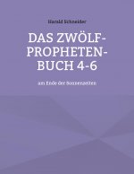 Zwoelf-Propheten-Buch 4-6