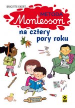 Metoda montessori na cztery pory roku wyd. 3