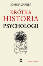 Krótka historia psychologii wyd. 3