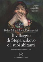 villaggio di Stepàncikovo e i suoi abitanti. Dalle memorie di uno sconosciuto