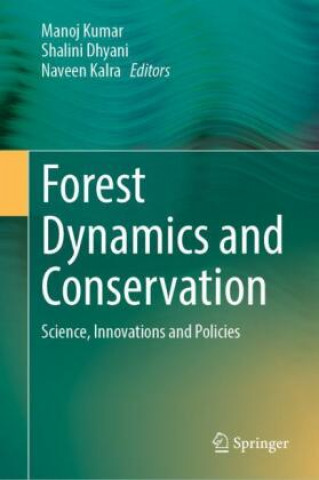 Forest Dynamics and Conservation