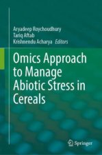 Omics Approach to Manage Abiotic Stress in Cereals