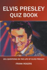 Elvis Presley Quiz Book
