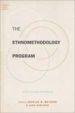 Harold Garfinkel and Ethnomethodology