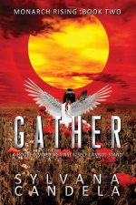 Gather