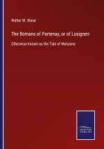 Romans of Partenay, or of Lusignen