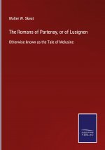 Romans of Partenay, or of Lusignen