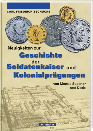 Neuigkeiten zur Geschichte der Soldatenkaiser und Kolonialprägungen von Moesia Superior und Dacia