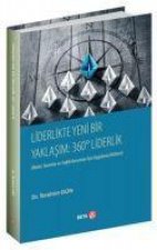 Liderlikte Yeni Bir Yaklasim - 360 Liderlik