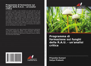 Programma di formazione sui funghi della R.A.U. - un'analisi critica