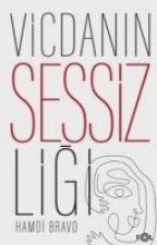 Vicdanin Sessizligi