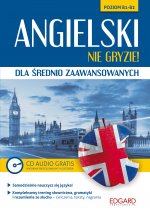 Angielski nie gryzie! dla średnio zaawansowanych wyd. 1