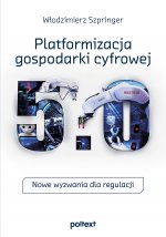 Platformizacja gospodarki cyfrowej