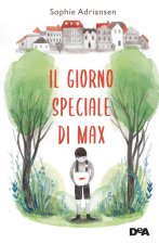 giorno speciale di Max