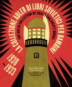 Collezione Adler di libri sovietici per bambini 1930-1933. Due architetti nella terra dei Soviet