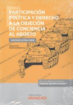 Participación política y derecho a la objeción de conciencia al aborto