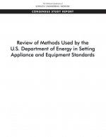 Review of Methods Used by the U.S. Department of Energy in Setting Appliance and Equipment Standards