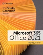 Shelly Cashman Series (R) Microsoft (R) 365 (R) & Office (R) 2021 Introductory