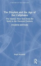 Prophet and the Age of the Caliphates
