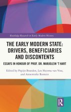 Early Modern State: Drivers, Beneficiaries and Discontents
