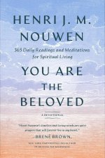 You Are the Beloved: 365 Daily Readings and Meditations for Spiritual Living: A Devotional