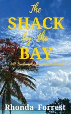 Shack by the Bay