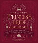 Unofficial Princess Bride Cookbook