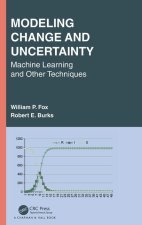 Modeling Change and Uncertainty