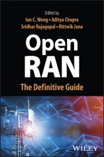 Open RAN: The Definitive Guide