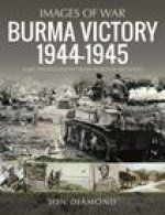 Burma Victory, 1944-1945