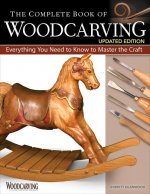 Complete Book of Woodcarving, Updated Edition