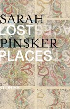 Lost Places: And Other Stories