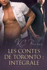 Les contes de Toronto : Integrale