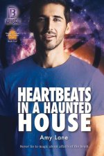 Heartbeats in a Haunted House