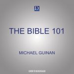 The Bible 101: A 12-Day Crash Course for Catholics